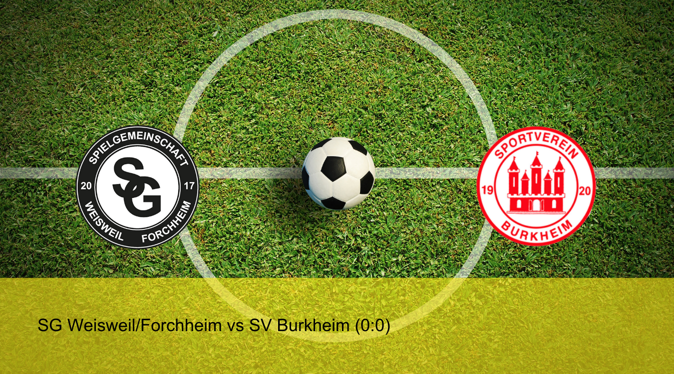 Read more about the article SG Weisweil/Forchheim – SV Burkheim